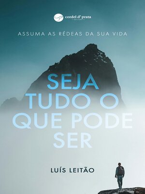 cover image of Seja Tudo o Que Pode Ser